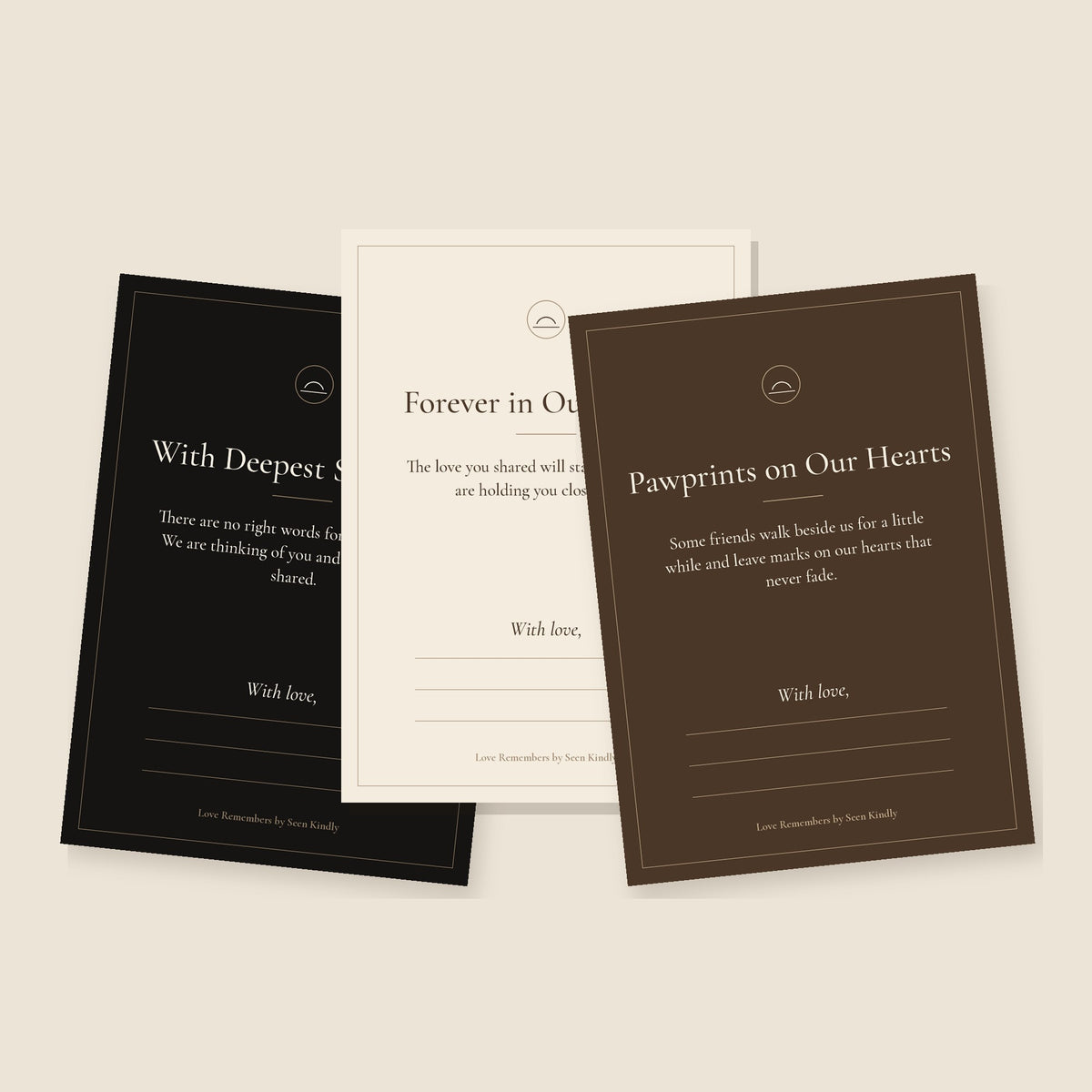 Three printable pet loss cards from the Love Remembers set in cream, black and deep brown, with quiet serif type: Forever in Our Hearts, With Deepest Sympathy, and Pawprints on Our Hearts, each with space to write a few words.